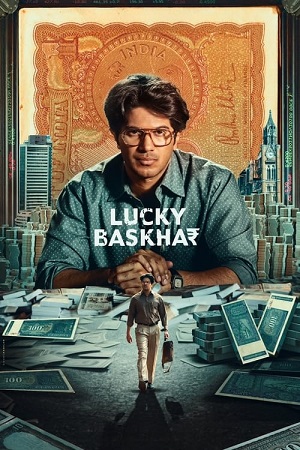 Download Lucky Baskhar (2024) NetFlix WEB-DL ORG. Dual Audio [Hindi DD5.1 – Telugu DD5.1] UnCut Full Movie 480p [500MB] | 720p [1.3GB] | 1080p [3GB]