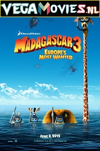 Download Madagascar 3: Europes Most Wanted (2012) Dual Audio {Hindi-English} 480p [300MB] | 720p [900MB]