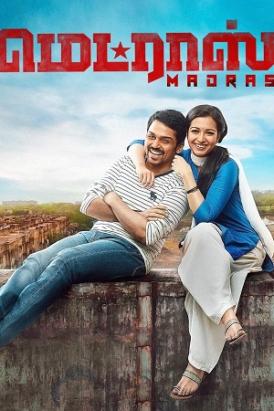 Download Madras (2014) ORG. Dual Audio [ Hindi – Tamil ] UnCut Full Movie 480p 720p 1080p WEB-DL