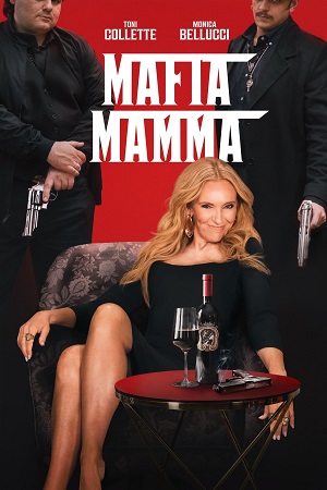 Download Mafia Mamma (2023) Dual Audio [Hindi ORG DD5.1 + English] WeB-DL 480p [470MB] | 720p [1GB] | 1080p [2GB]