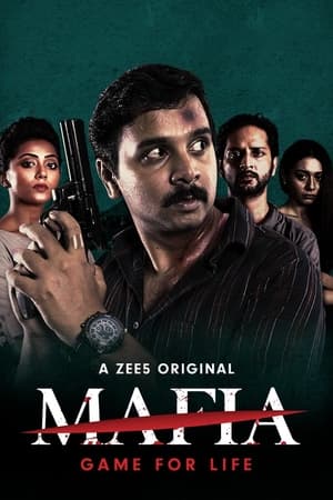 Download Mafia Season 1 (2020) Hindi ZEE5 Original Complete WEB Series 480p | 720p WEB-DL