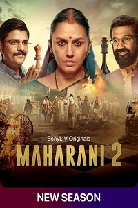 Download Maharani (2022) Season 2 Hindi Complete SonyLIV Original WEB Series 480p | 720p | 1080p WEB-DL