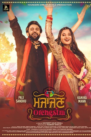 Download Majajan Orchestra (2022) Punjabi Full Movie WEB-DL 480p [450MB] | 720p [1.7GB] | 1080p [3.6GB]