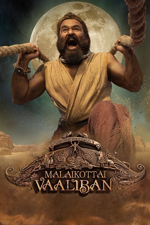 Download Malaikottai Vaaliban (2024) DSNP WEB-DL ORG. Dual Audio [Hindi – Malayalam] Full Movie 480p [510MB] | 720p [1.3GB] | 1080p [3GB]