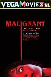 Download Malignant (2021) Dual Audio [Hindi ORG + English] WeB-DL 480p [400MB] | 720p [1GB] | 1080p [2.3GB]