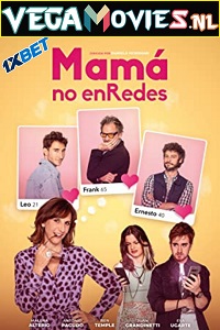 Download Mamá no enRedes (2022) Hindi [Voice Over] Full Movie CAMRip 720p [1GB]