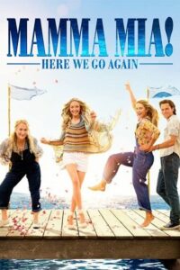 Download Mamma Mia! Here We Go Again (2018) BluRay Dual Audio {Hindi-English} 480p [400MB] | 720p [1GB] | 1080p [2.2GB]