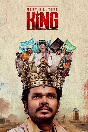 Download Martin Luther King (2023) Dual Audio [Hindi ORG. + Telugu] WEB-DL 480p [500MB] | 720p [1.3GB] | 1080p [2.8GB]