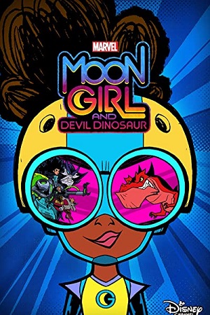 Download Marvel’s Moon Girl and Devil Dinosaur (2023) Season 1 [Episodes 1-6 Added!] English WEB Series 480p | 720p WEB-DL