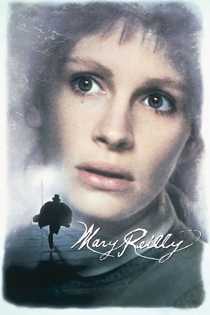 Download Mary Reilly (1996) BluRay Dual Audio {Hindi-English} 480p [370MB] | 720p [1.1GB] | 1080p [2.2GB]