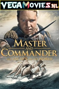 Download Master and Commander: The Far Side of the World (2003) English With Subtitles 480p [500MB] | 720p [1.9GB]