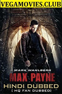 Download Max Payne (2008) Dual Audio {Hindi-English} 480p [300MB] | 720p [1GB] | 1080p [2GB]