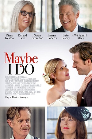 Download Maybe I Do (2023) WEB-DL {English With Subtitles} Full Movie 480p [300MB] | 720p [800MB] | 1080p [1.8GB]