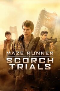 Download Maze Runner: The Scorch Trials (2015) BluRay Dual Audio {Hindi-English} 480p [450MB] | 720p [1.2GB] | 1080p [3GB]