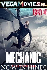 Download Mechanic: Resurrection (2016) Dual Audio {Hindi-English} 480p [300MB] | 720p [950MB] | 1080p [1.7GB]