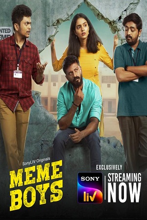 Download Meme Boys Season 1 (2022) Hindi SonyLIV Complete Web Series 480p | 720p WEB-DL