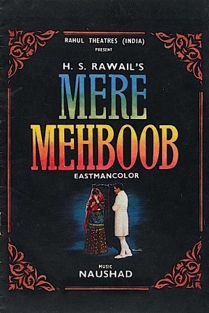 Download Mere Mehboob (1963) Hindi Full Movie BluRay 480p [520MB] | 720p [1.4GB]