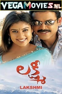 Download Meri Taaqat – Lakshmi (2006) HDRip Hindi Dubbed Full Movie 480p [450MB] | 720p [1.2GB]