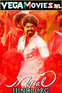 Download Mersal (2017) Hindi ORG. Dubbed Full Movie BluRay 480p [550MB] | 720p [1.4GB] | 1080p [2.9GB] | 2160p [10.3GB]