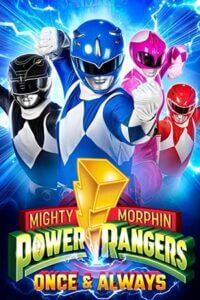 Download Mighty Morphin Power Rangers: Once & Always (2023) WEB-DL Dual Audio {Hindi-English} 480p [220MB] | 720p [570MB] | 1080p [2GB]