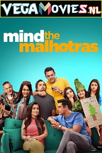 Download Mind the Malhotras (Season 1 – 2) Hindi Amazon Prime Complete Web Series 480p | 720p WEB-DL