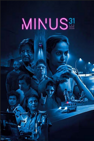 Download Minus 31: The Nagpur Files (2023) WEB-DL {Hindi DD5.1} Full Movie 480p [400MB] | 720p [1GB] | 1080p [2GB]