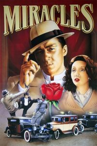 Download Miracles: The Canton Godfather (1989) BluRay REMASTERED Dual Audio {Hindi-Chinese} 480p [550BM] | 720p [1.3GB] | 1080p [2.6GB]