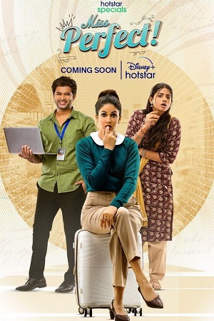 Download Miss Perfect (Season 1) {Hindi + Telugu} Hotstar Special Series WEB-DL 480p | 720p | 1080p