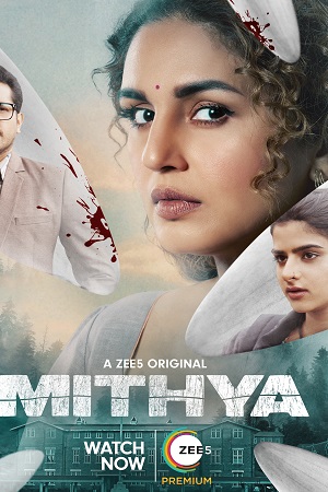 Download Mithya (2022) Season 1 Hindi Complete Zee5 Original WEB Series 480p | 720p | 1080p WEB-DL