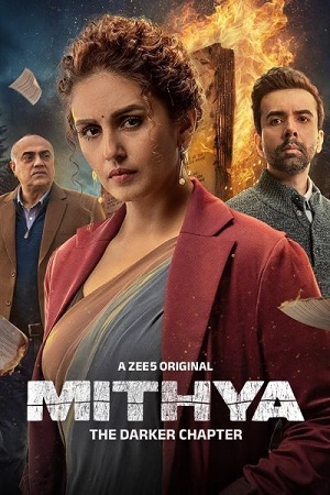 Download Mithya (2024) Season 2 {Hindi DD5.1} ZEE5 WEB Series 480p | 720p | 1080p WEB-DL