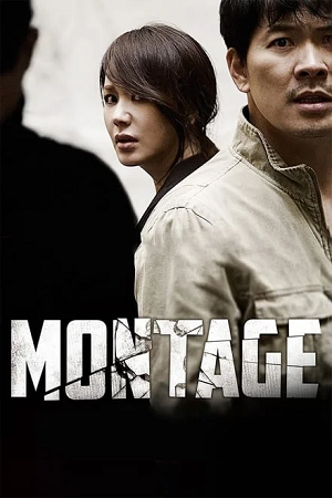 Download Montage (2013) BluRay {Korean With Subtitles} Full Movie 480p [350MB] | 720p [950MB] | 1080p [2.2GB]