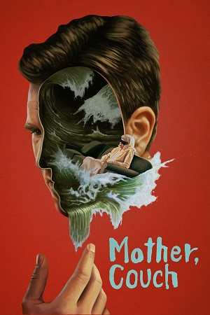 Download Mother Couch (2023) {English with Subtitles} Full Movie WEB-DL 480p [300MB] | 720p [800MB] | 1080p [2GB]