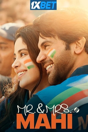 Download Mr. & Mrs. Mahi (2024) Hindi CAMRip V2 Full Movie 480p [350MB] | 720p [1GB] | 1080p [2.5GB]