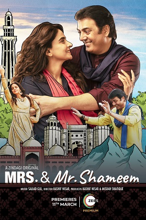 Download Mrs. And Mr. Shameem (2022) Season 1 Hindi Complete  Zee5 Exclusive WEB Series 480p | 720p WEB-DL