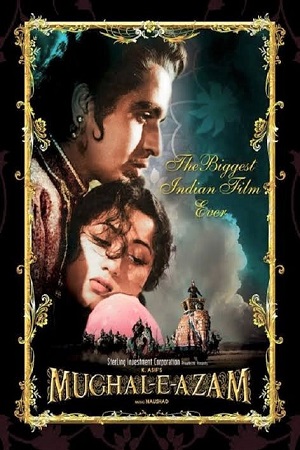 Download Mughal-E-Azam (1960) Hindi Full Movie BluRay 480p [500MB] | 720p [1.6GB] | 1080p [5.3GB]