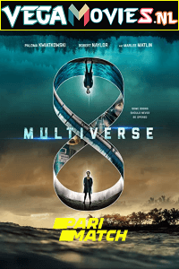 Download Multiverse (2019) Hindi [Voice Over] Full Movie WeB-DL 720p [819MB]