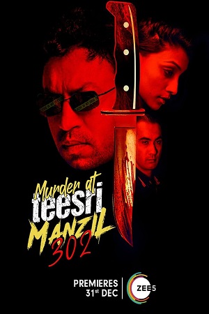 Download Murder at Teesri Manzil 302 (2009) Hindi Movie WeB-DL 480p [400MB] | 720p [900MB] | 1080p [2GB]