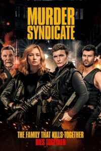 Download Murder Syndicate (2023) WEB-DL {English With Subtitles} Full Movie 480p [300MB] | 720p [800MB] | 1080p [2GB]