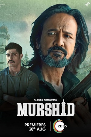 Download Murshid (2024) Season 1 Complete ZEE5 WEB Series 480p 720p & 1080p WEB-DL