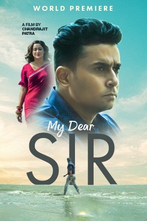 Download My Dear Sir (2022) Bengali Full Movie WEB-DL 480p [350MB] | 720p [920MB] | 1080p [2GB]