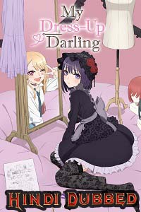 Download My Dress-Up Darling (Season 1) Dual Audio {Hindi-English} Anime Series 720p [150MB] WEB-DL