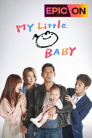 Download My Little Baby (2016) S01 {Hindi Dubbed} Complete WEB Series 720p | 1080p WEB-DL