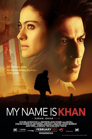 Download My Name Is Khan (2010) Hindi Movie Full 480p [400MB] | 720p [1.4GB] | 1080p [2GB]