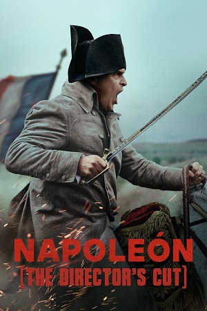 Download Napoleon – DIRECTORS CUT (2023) Dual Audio {Hindi-English} WEB-DL 480p 720p 1080p & 2160p 4K SDR