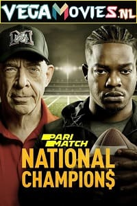 Download National Champions (2021) Hindi [Voice Over] Full Movie WeB-DL 720p [1GB]