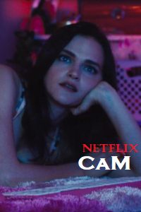 Download [18+] Cam (2018) English With Subtitles 720p [800MB] [ BluRay