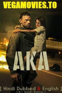 Download AKA – Netflix Original (2023) WEB-DL Dual Audio {Hindi-English} 480p [450MB] | 720p [980MB] | 1080p [2.6GB]