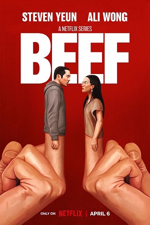 Download Beef – Netflix Original (2023) Season 1 Dual Audio {Hindi + English} 480p | 720p | 1080p WEB-DL