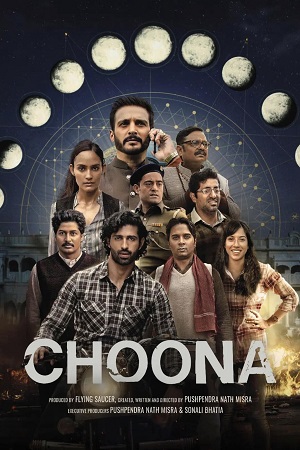 Download Choona – Netflix Original (2023) Season 1 Complete Hindi WEB Series 480p | 720p | 1080p WEB-DL