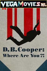 Download D.B. Cooper: Where Are You! – Netflix Original (2022) Season 1 Dual Audio {Hindi-English} 480p | 720p WEB-DL